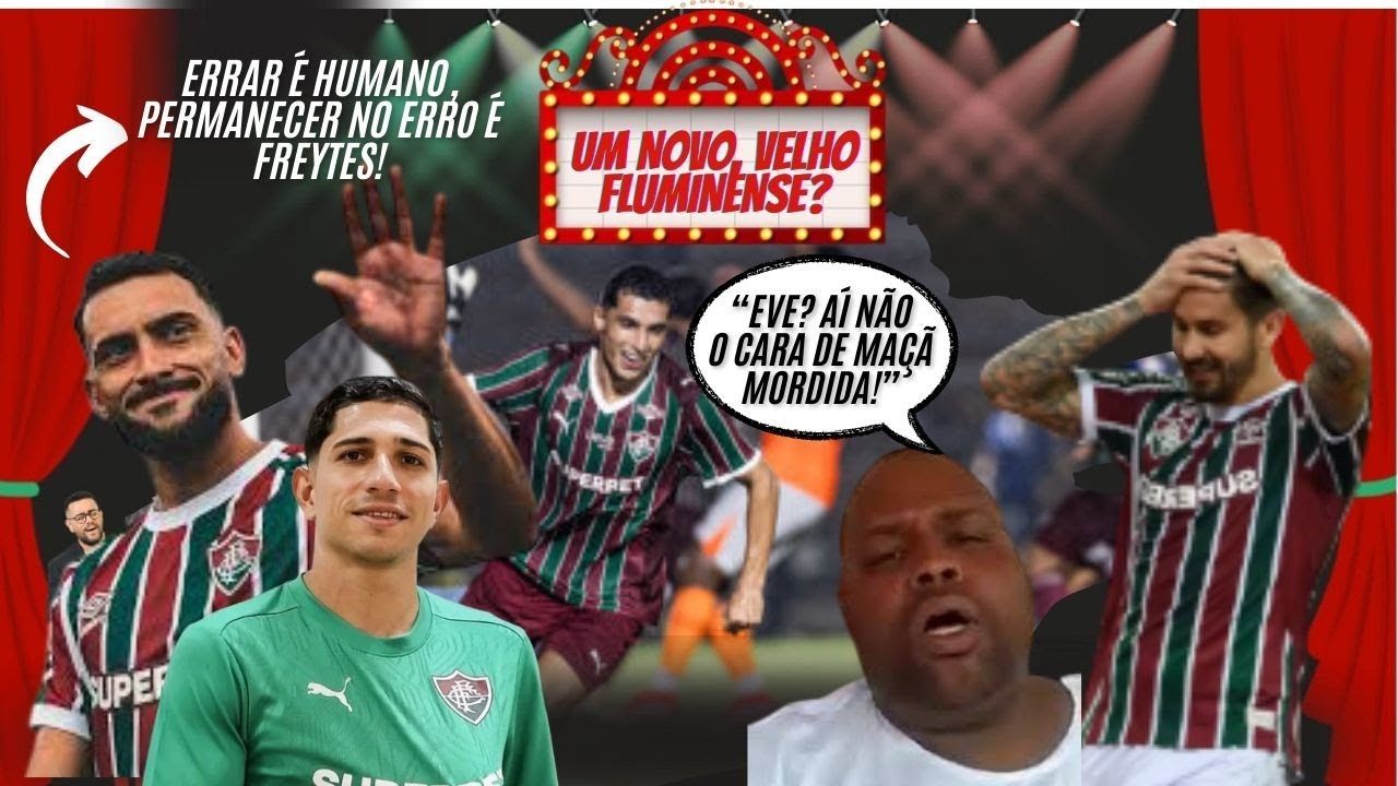 🔥 UFA! FLUMINENSE VENCE NO FIM | EVERALDO E FREYTES SEGUEM IRRITANDO | SAVARINO CHEGOU!