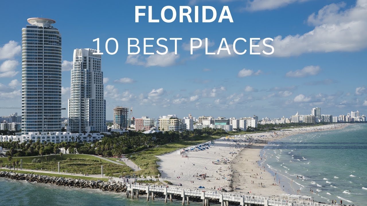 10 Best Attractions To Visit In Florida - Travel Video