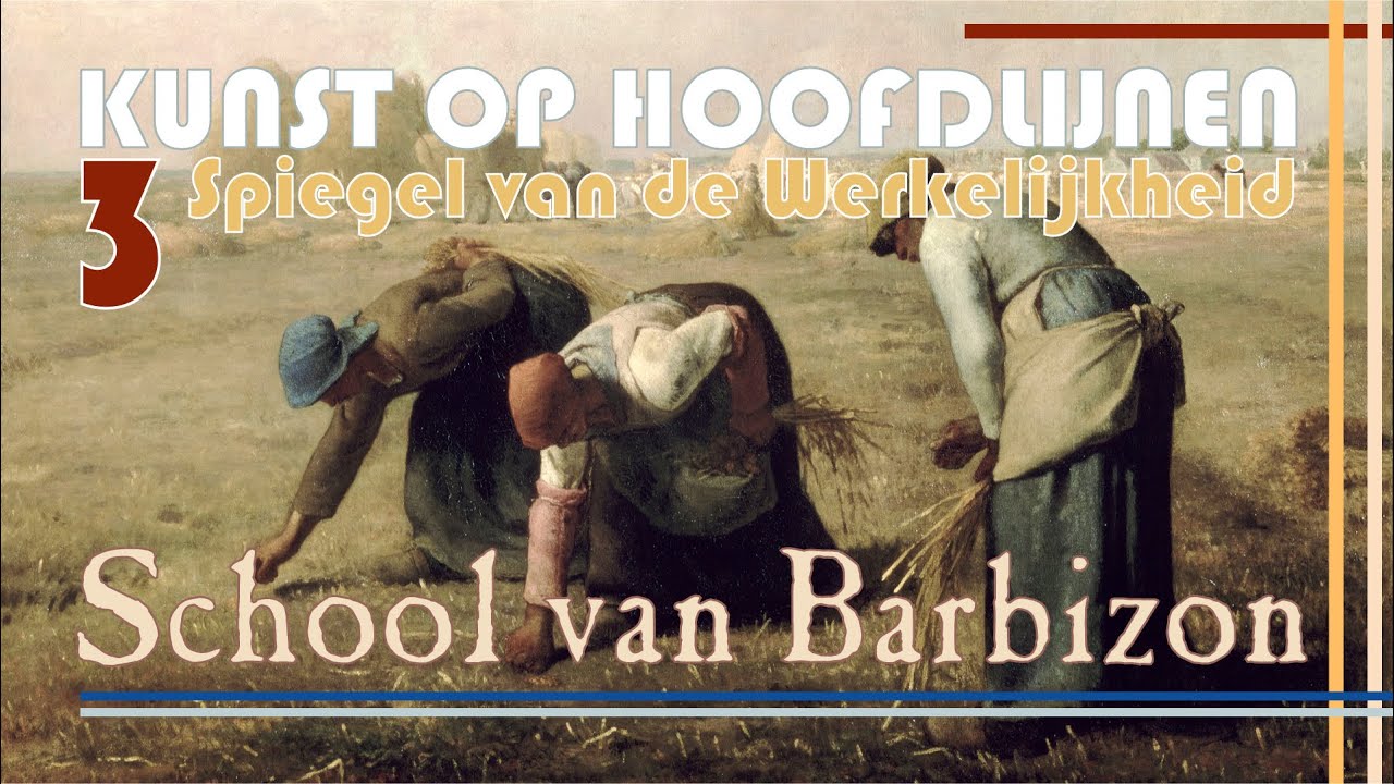 School van Barbizon (Spiegel van de werkelijkheid deel 3) - kunst en cultuur van het realisme