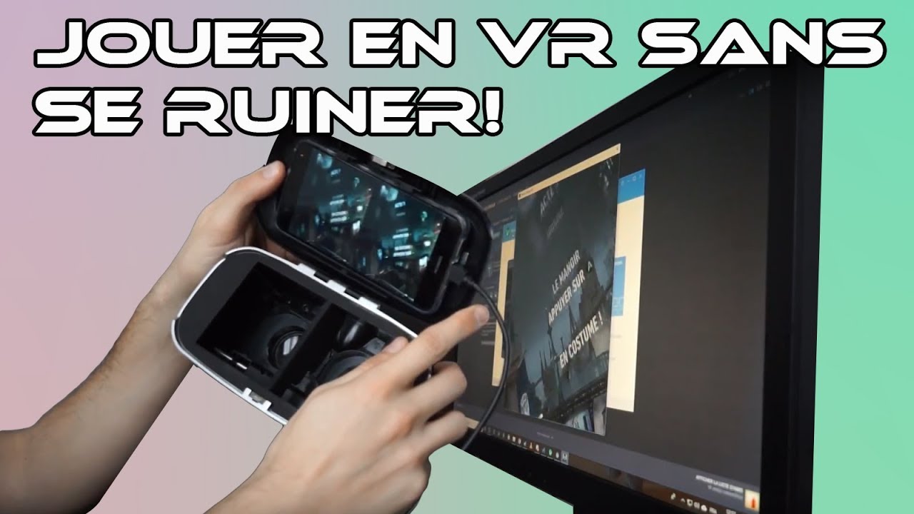 Comment jouer à des jeux Steam VR sur son téléphone FACILEMENT avec iVRy