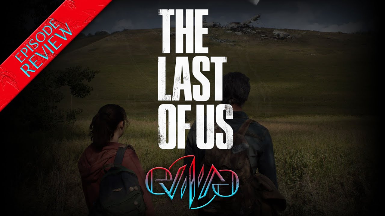 Review: The Last of Us Season 1, Episode 6, Kin | Eviliv3