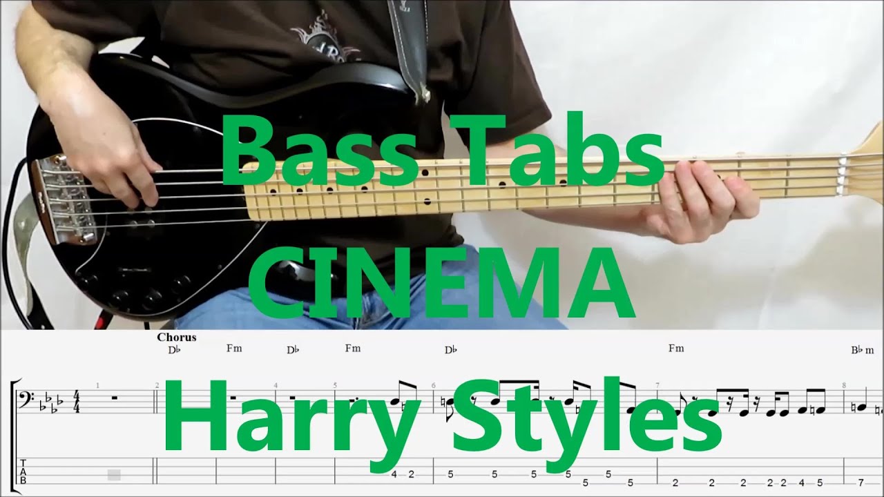 Harry Styles - Cinema (BASS COVER TABS)