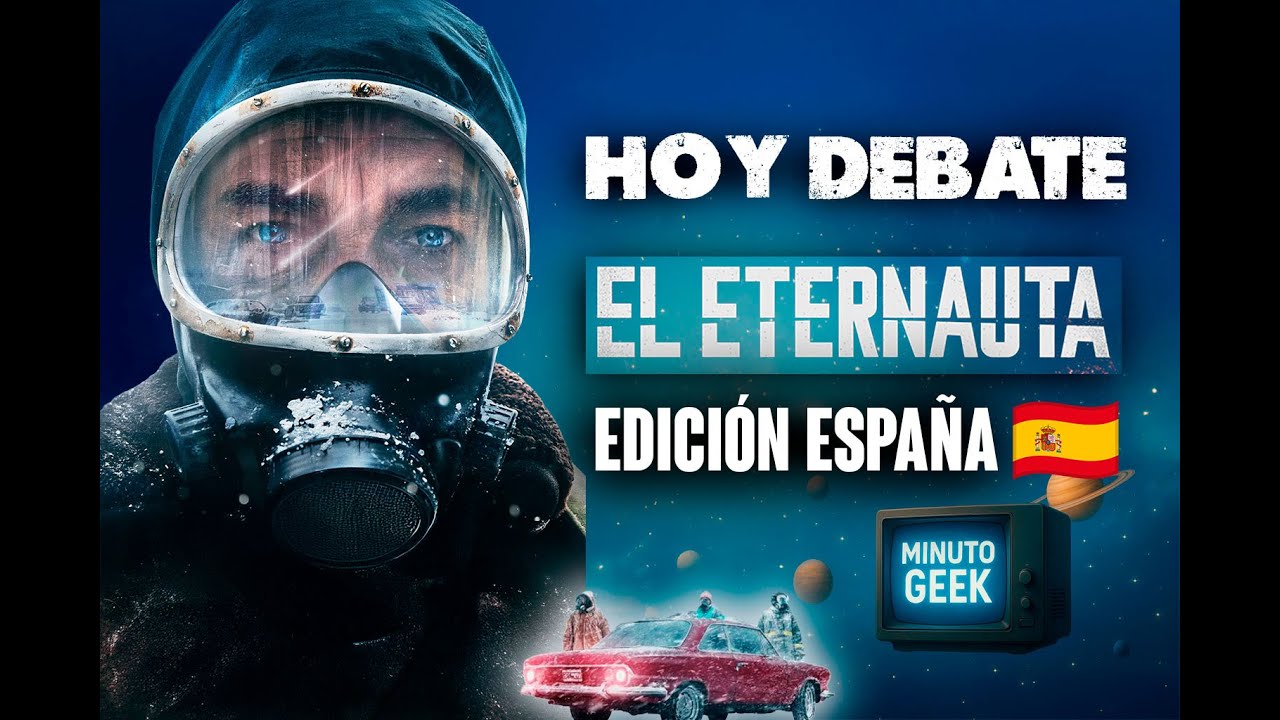 ETERNAUTA DEBATE ESPAÑA