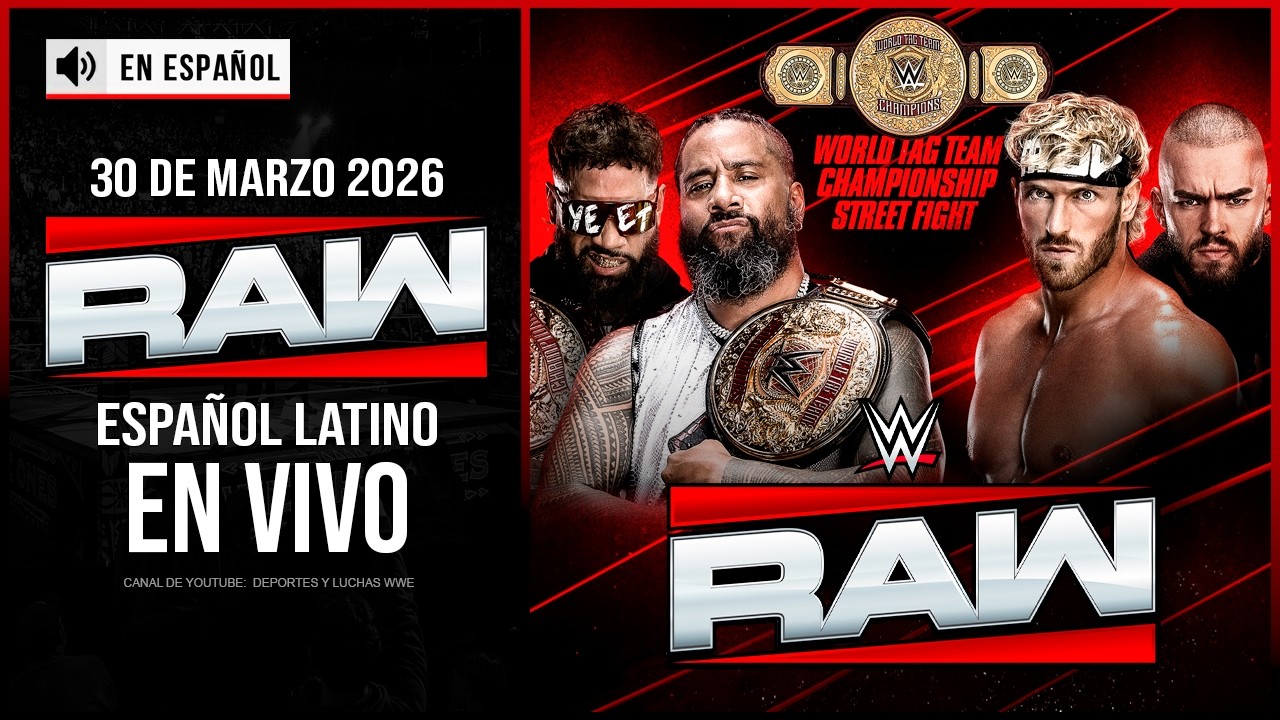 WWE RAW 30 de Marzo 2026 EN VIVO | Espa&ntilde;ol Latino | WWE RAW 30/03/2026 Cobertura y Resultados