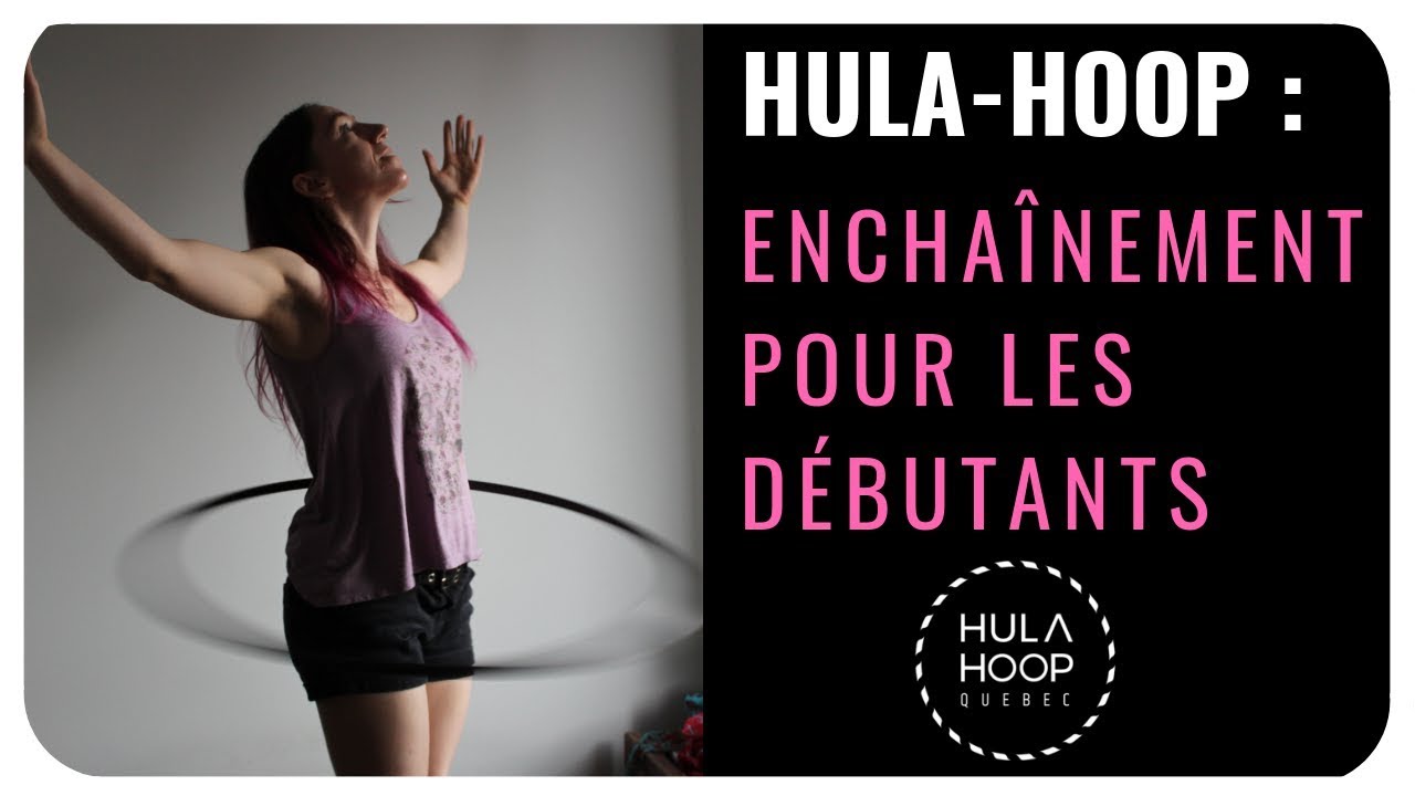 Mouvements de hula-hoop pour les débutants