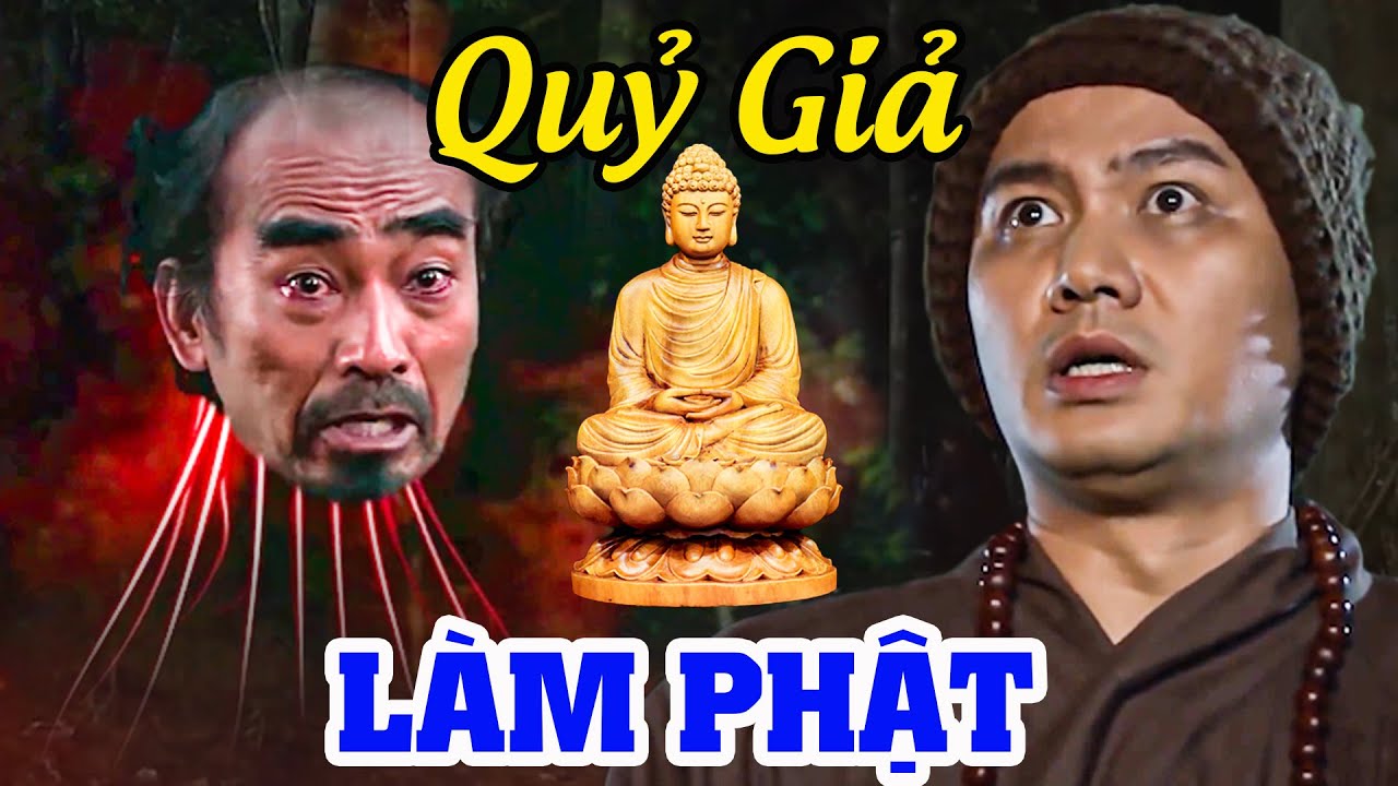 QUỶ GIẢ LÀM PHẬT I Cổ tích 2025 I Cổ tích Việt Nam THVL I Cổ tích THVL 2025 | Cổ tích Việt Nam
