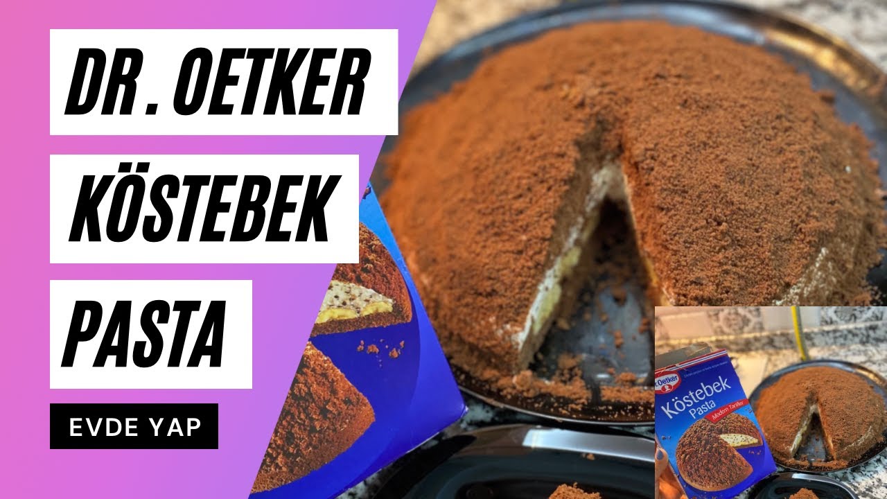 DR. OETKER KÖSTEBEK PASTA TARİFİ 🥮 | NASIL YAPILIR? | PASTA TARİFLERİ
