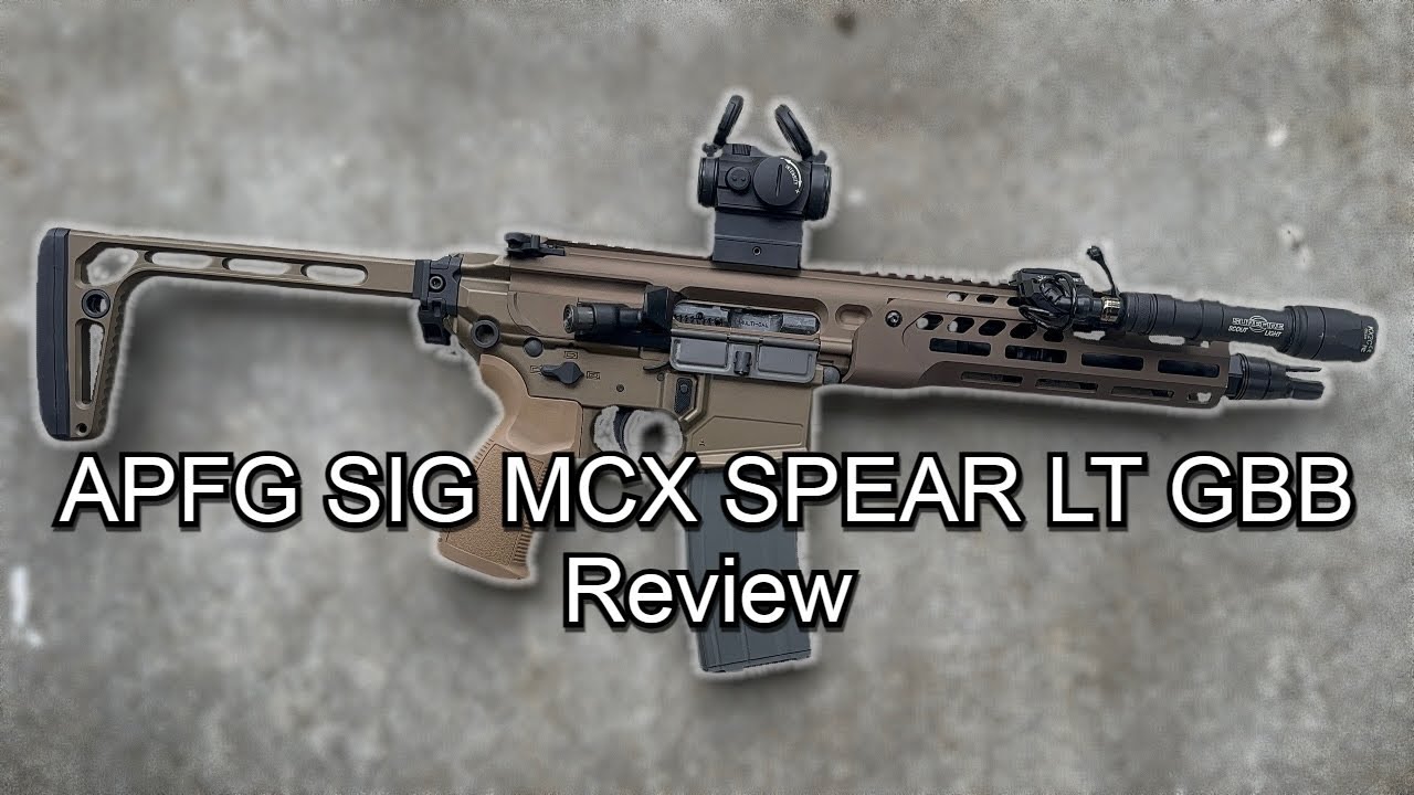 Airsoft APFG SIG MCX Spear LT 9in GBB Review