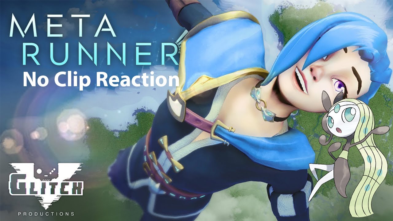 [Blind Reaction] META RUNNER - Season 1 Episode 7: No Clip | Glitch Productions