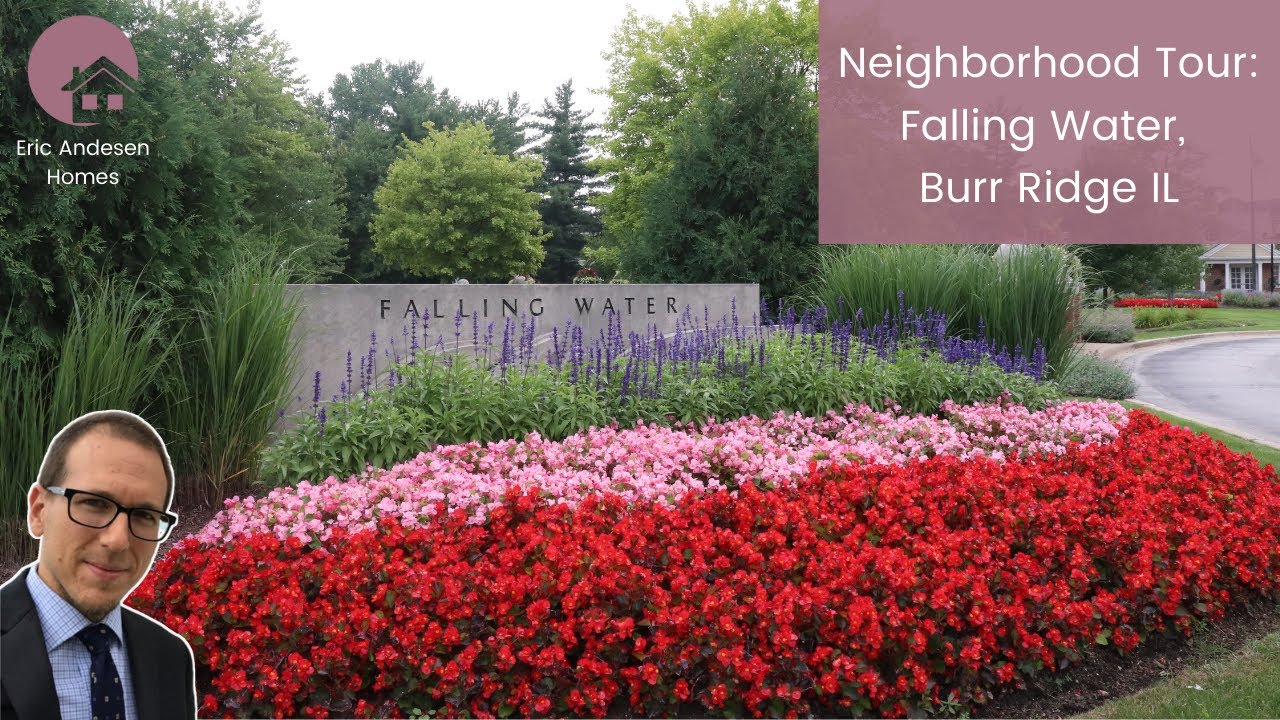 Neighborhood Tour: Falling Water, Burr Ridge IL (Gated Community)