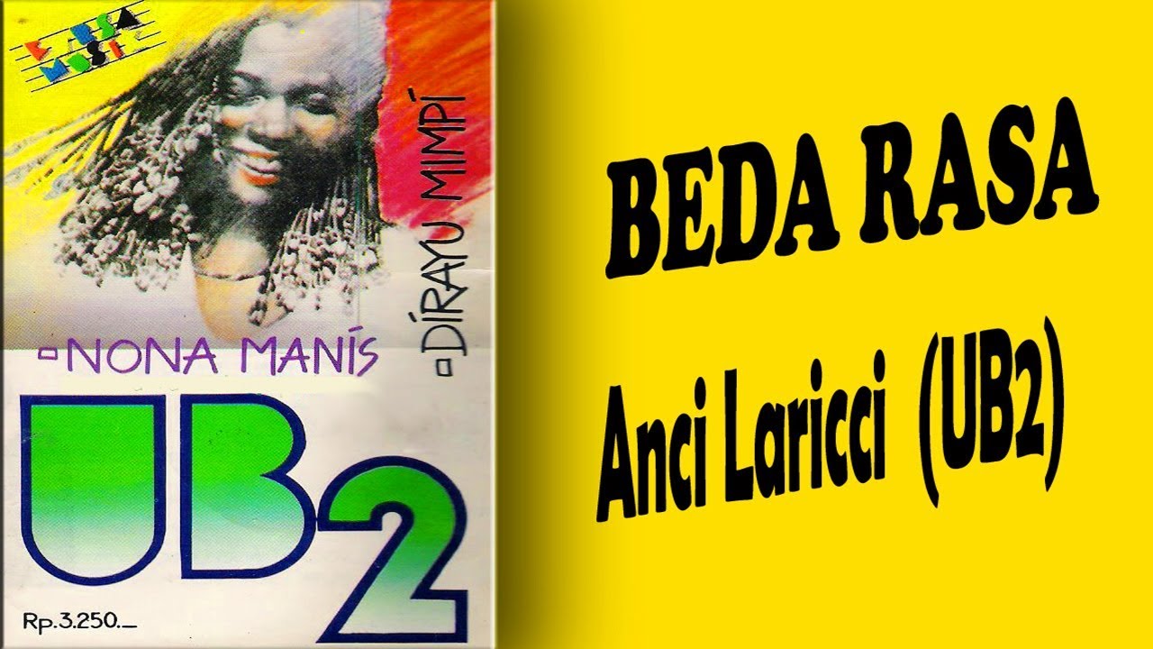 Beda Rasa  - Anci Laricci (UB2)