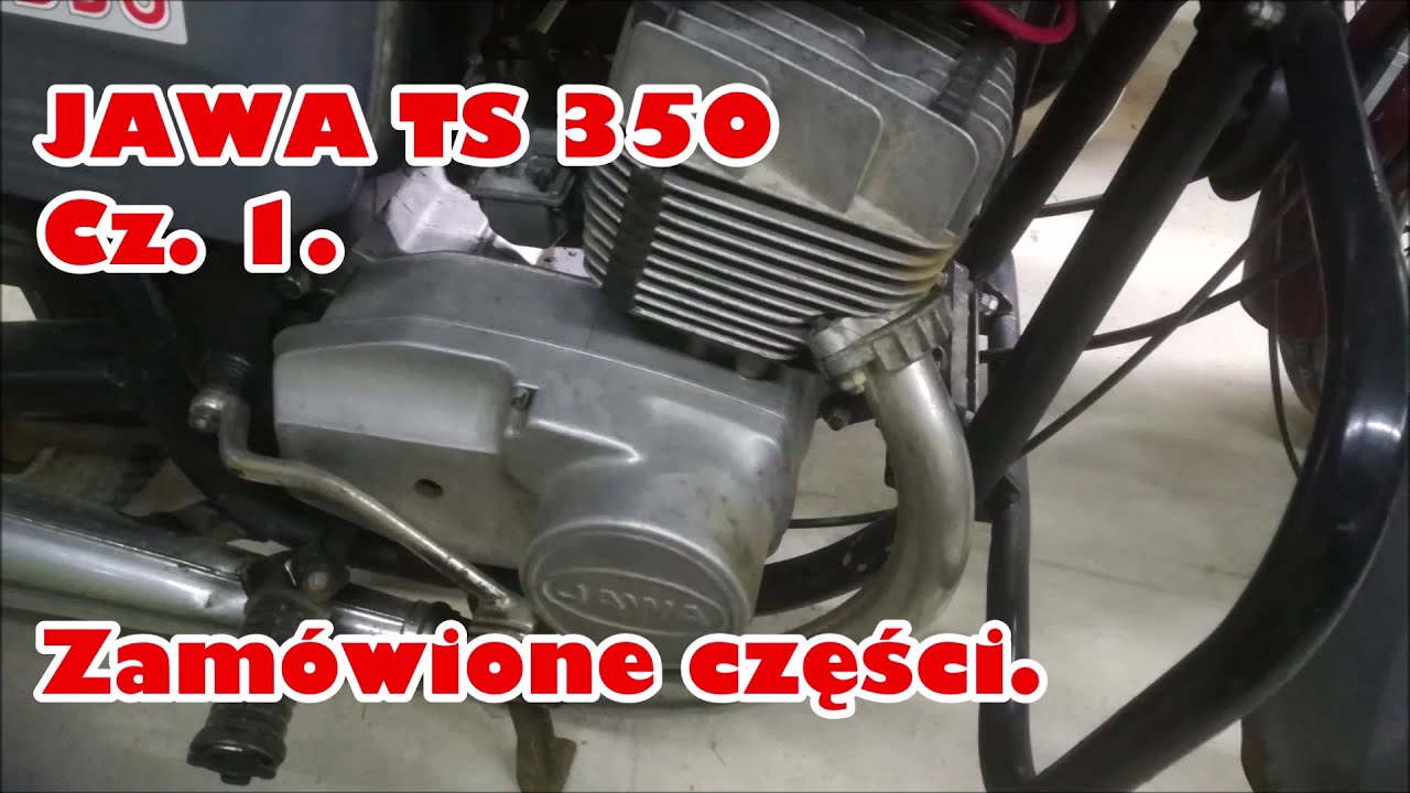1.Jawa TS350. Historia prawdziwa.Zam&oacute;wione części.