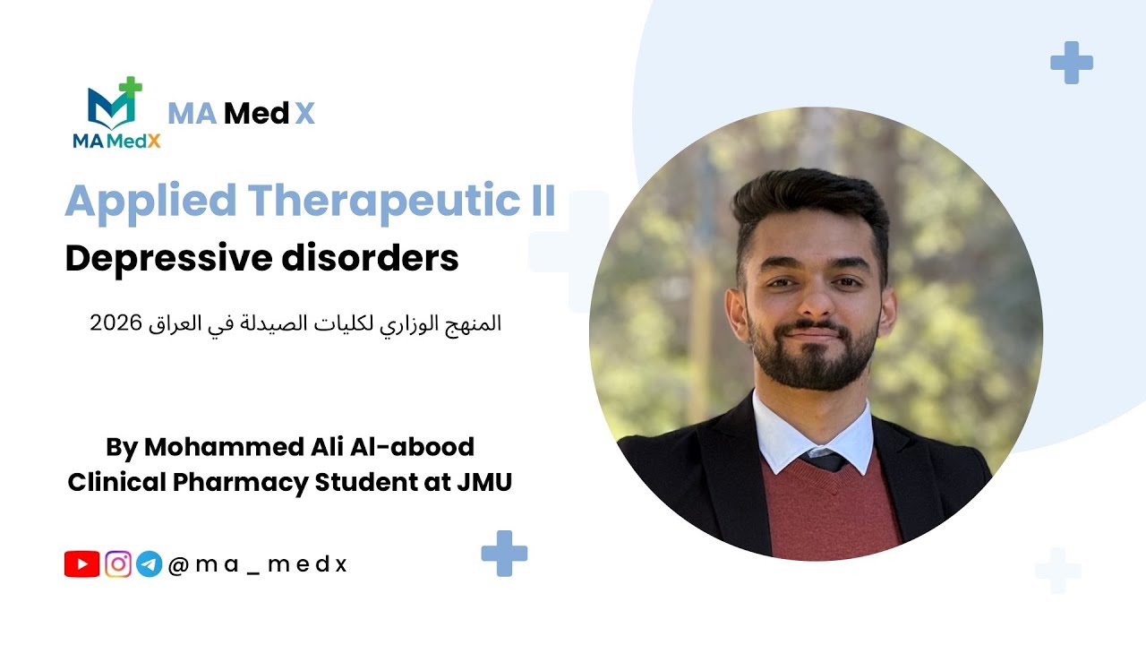 Applied Therapeutics II : Depressive disorders (part 2) 