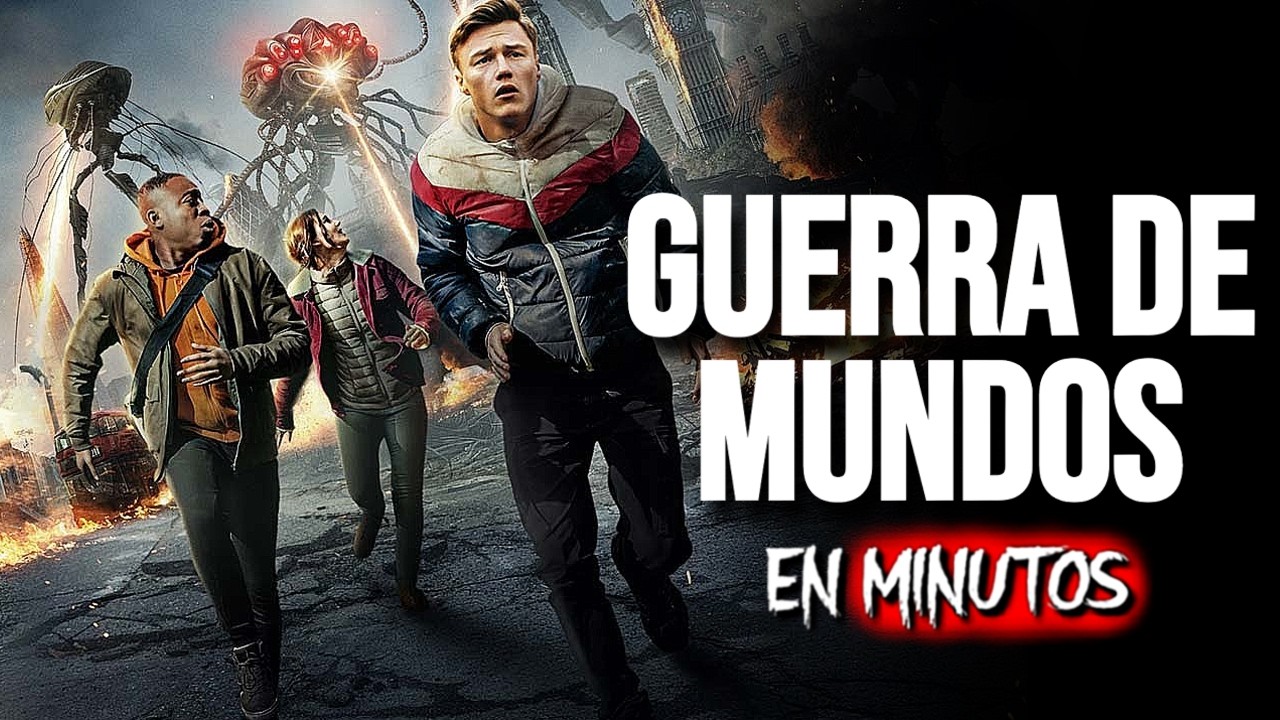 LA GUERRA DE LOS MUNDOS: Una Invasión BRUTAL imposible de detener | RESUMEN COMPLETO