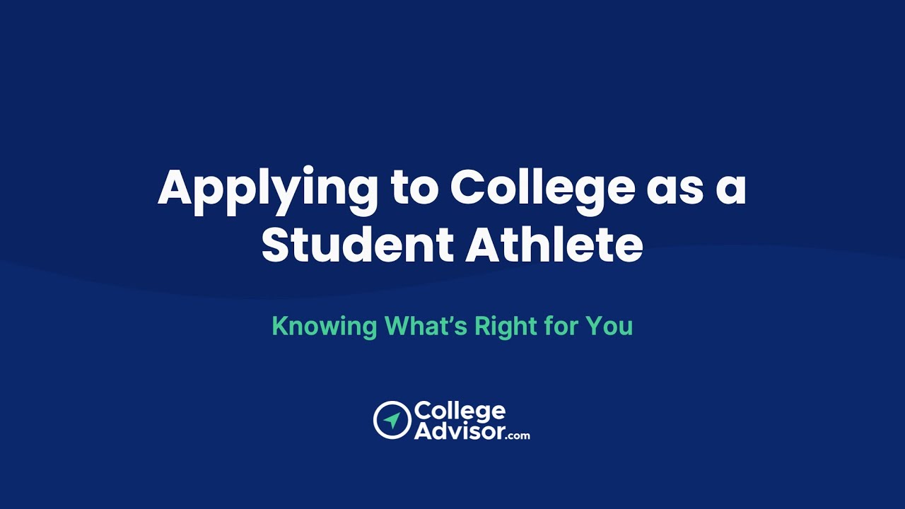 Applying To College As a Student-Athlete