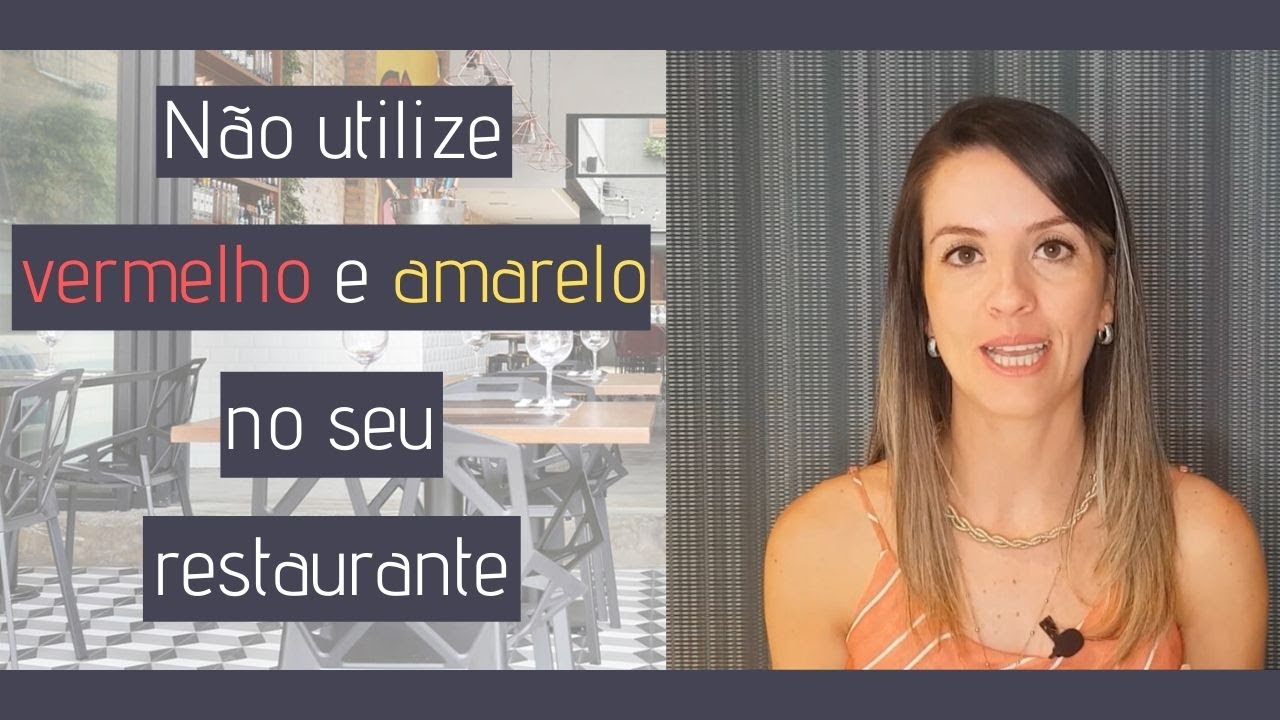 Não utilize vermelho e amarelo no seu restaurante