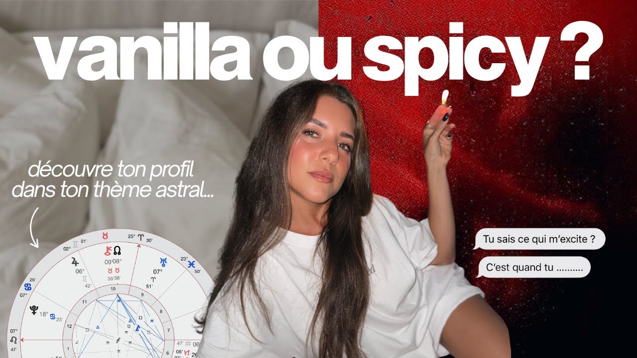 tu vas avoir le meilleur sexe de ta vie ( ce que ton thème astral révèle sur ta sexualité... )