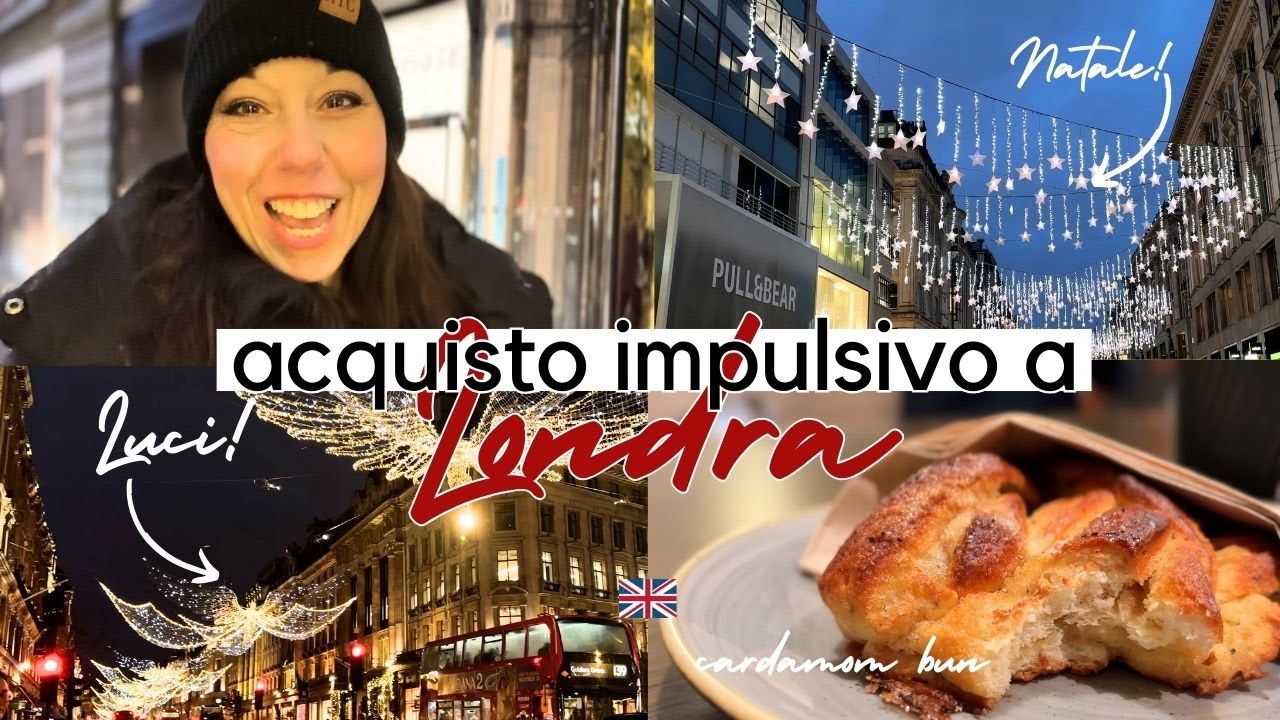 🇬🇧 VLOG NATALIZIO A LONDRA: LUCI MAGICHE, SHOPPING + DOLCE E COFFEE, e TANTE CHIACCHIERE! 🎄🛒☕