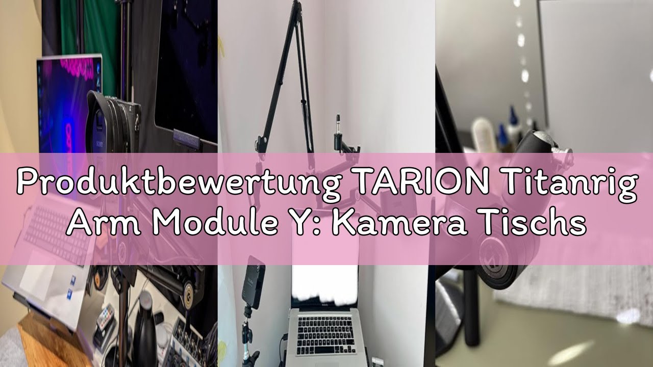 Produktbewertung TARION Titanrig Arm Module Y: Kamera Tischstativ Overhead Stativ Tischhalterung Kle