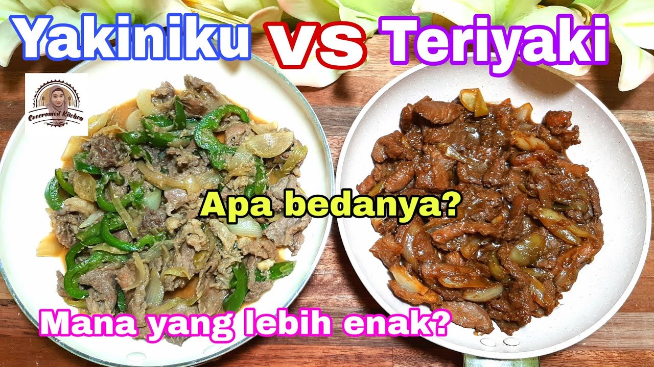 Beef Yakiniku VS Beef Teriyaki, Apa Bedanya? Mana Favoritmu?