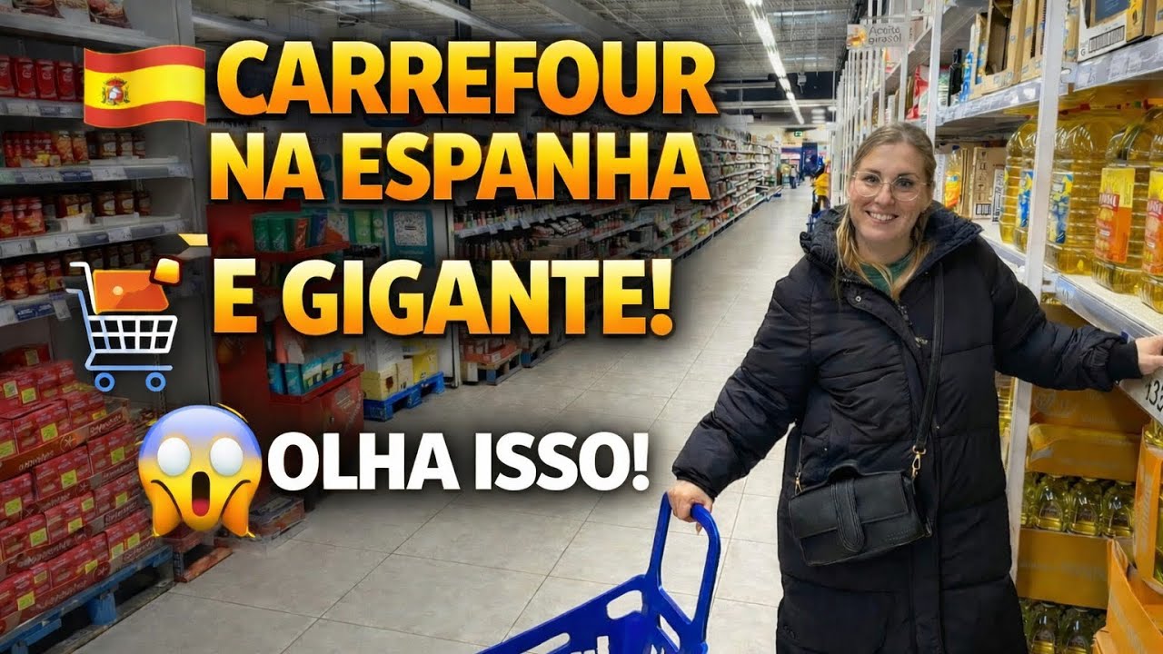 Carrefour GiGANTE 🇪🇸🛒