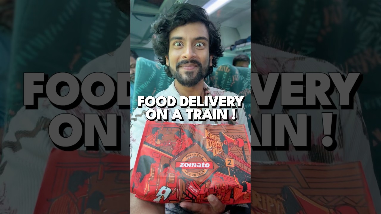 I Ordered Food On A Train Using Zomato! 😳🚄 #Ad
