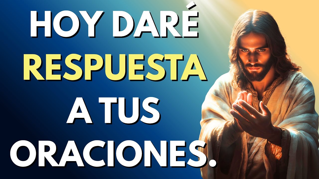 Dios te dice: HOY RESPONDO A TU LLAMADO, ESCUCHA AHORA #DiosEsBueno