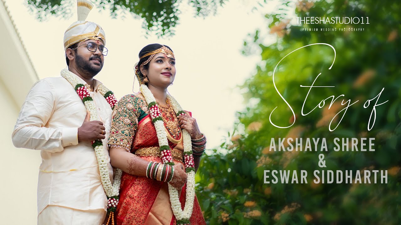 AKSHAYA SHREE & ESWAR SIDDHARTH | GRAND WEDDING VIDEO | theeshastudio11 #cinematic #wedding