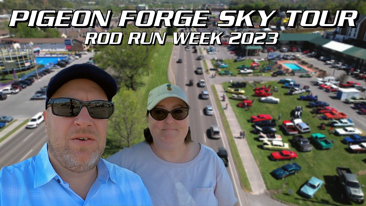 PIGEON FORGE AERIAL TOUR | ROD RUN WEEK