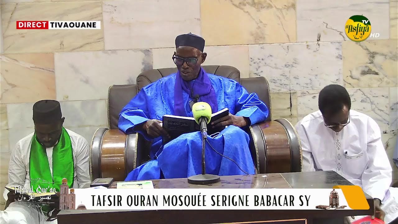 🚨DIRECT TIVAOUANE:   Mosquée Serigne Babacar Sy - Tafsir Quran jour 19 Ramadan 2026