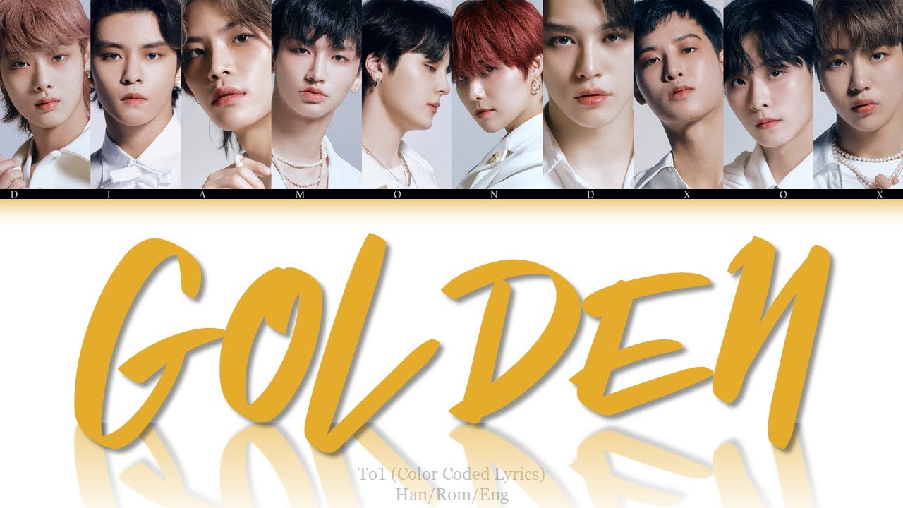 TO1(티오원) - GOLDEN (Color Coded Lyrics Eng/Rom/Han/가사)