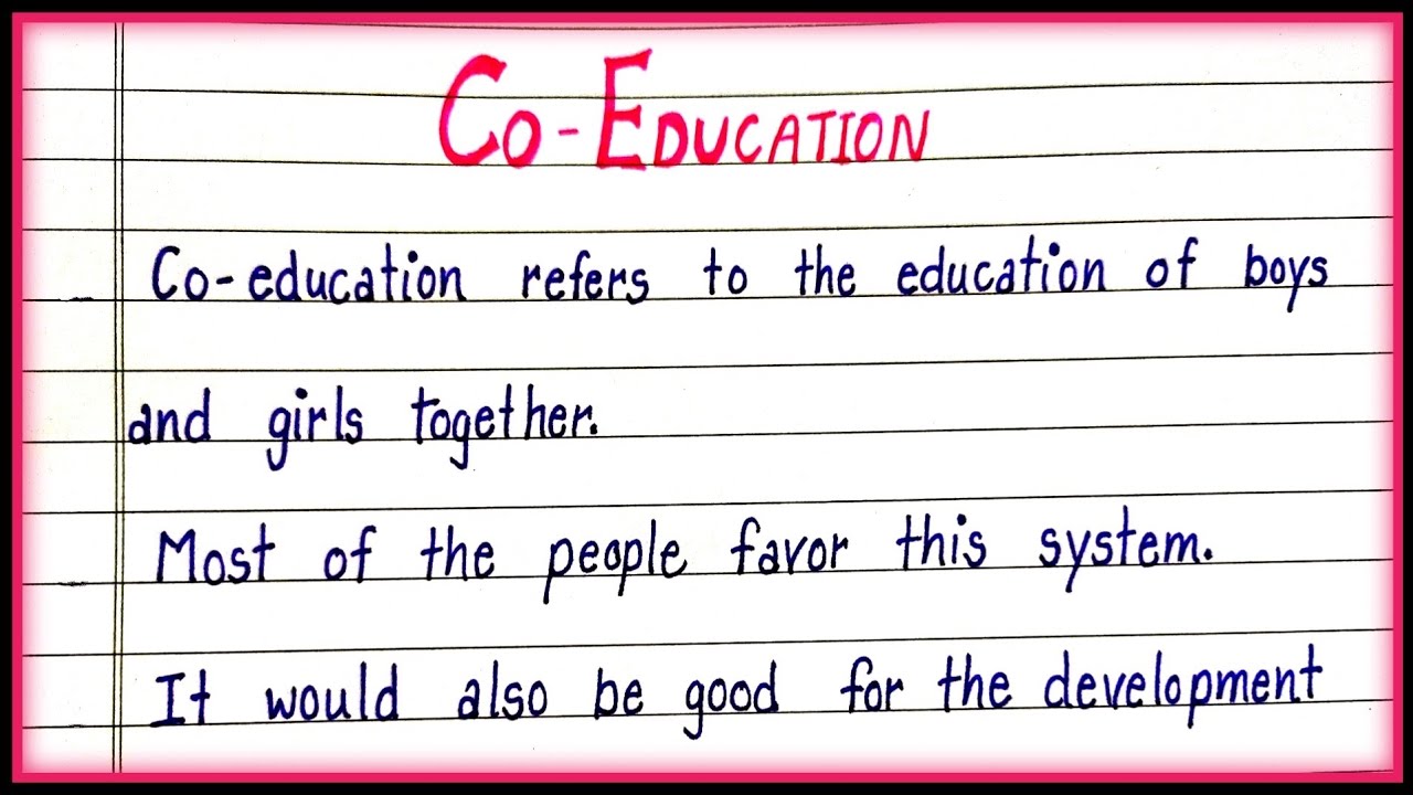 Few lines on Co education in English|