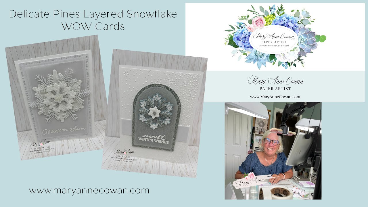 WOW cards using lots of snowflake Layers