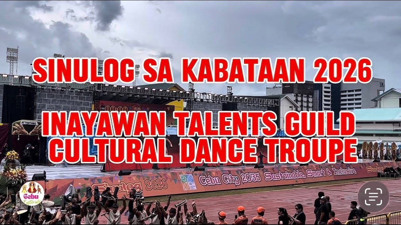 Sinulog Sa Dakbayan 2026 - Inayawan Talents Guild Cultural Dance Troupe