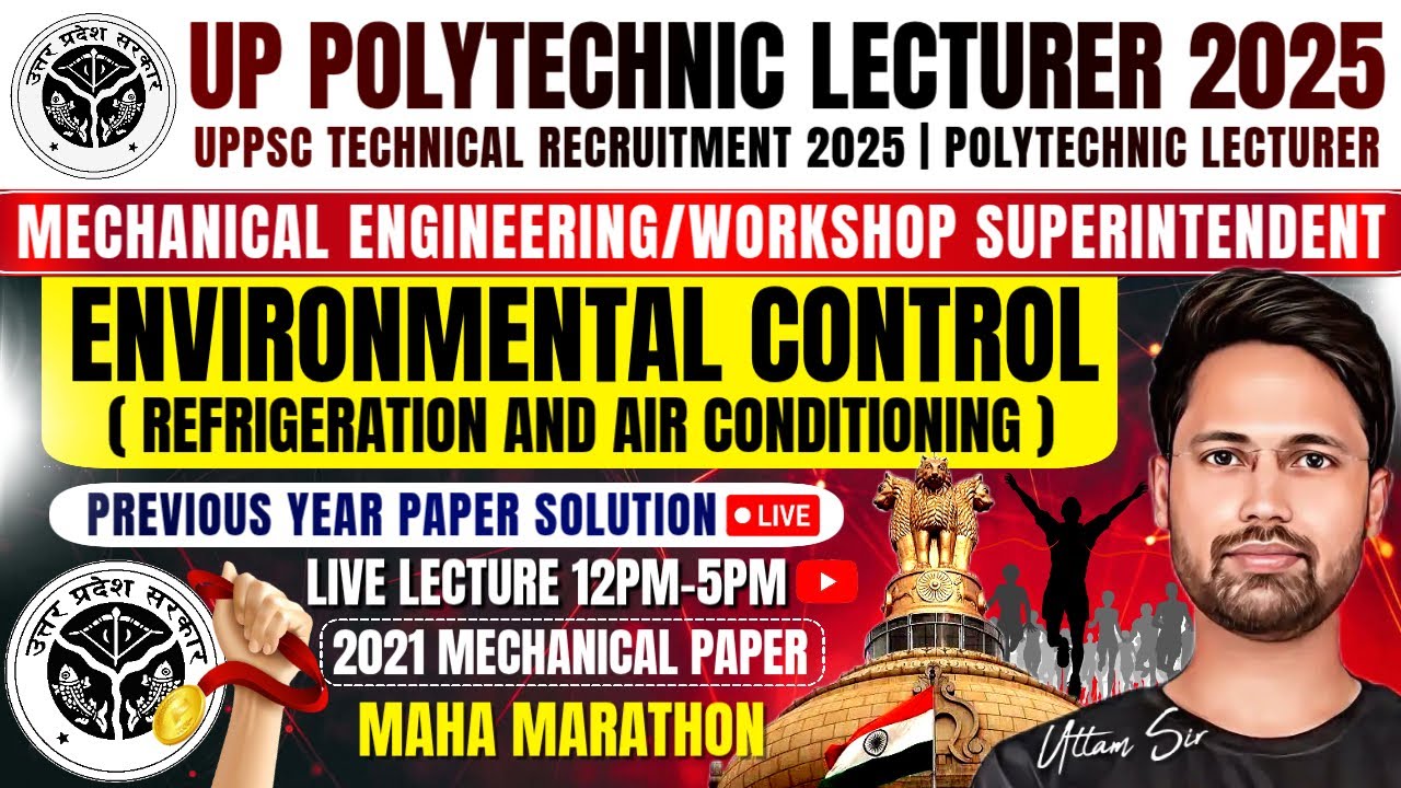 🔥UPPSC Polytechnic Lecturer 2025 | Mechanical & Workshop | Environmental Control Previous Year Paper
