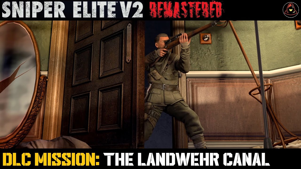 Sniper Elite V2 (REMASTERED) - Challenge DLC: The Landwher Canal