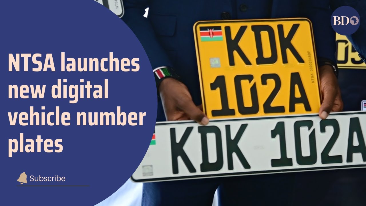 NTSA launches new digital vehicle number plates