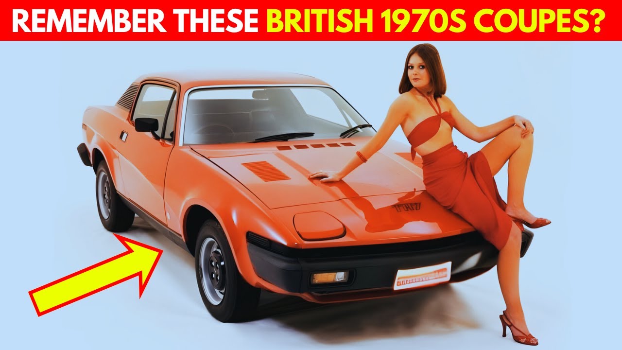 Only True Brits Remember These 10 British 1970s Coupes?