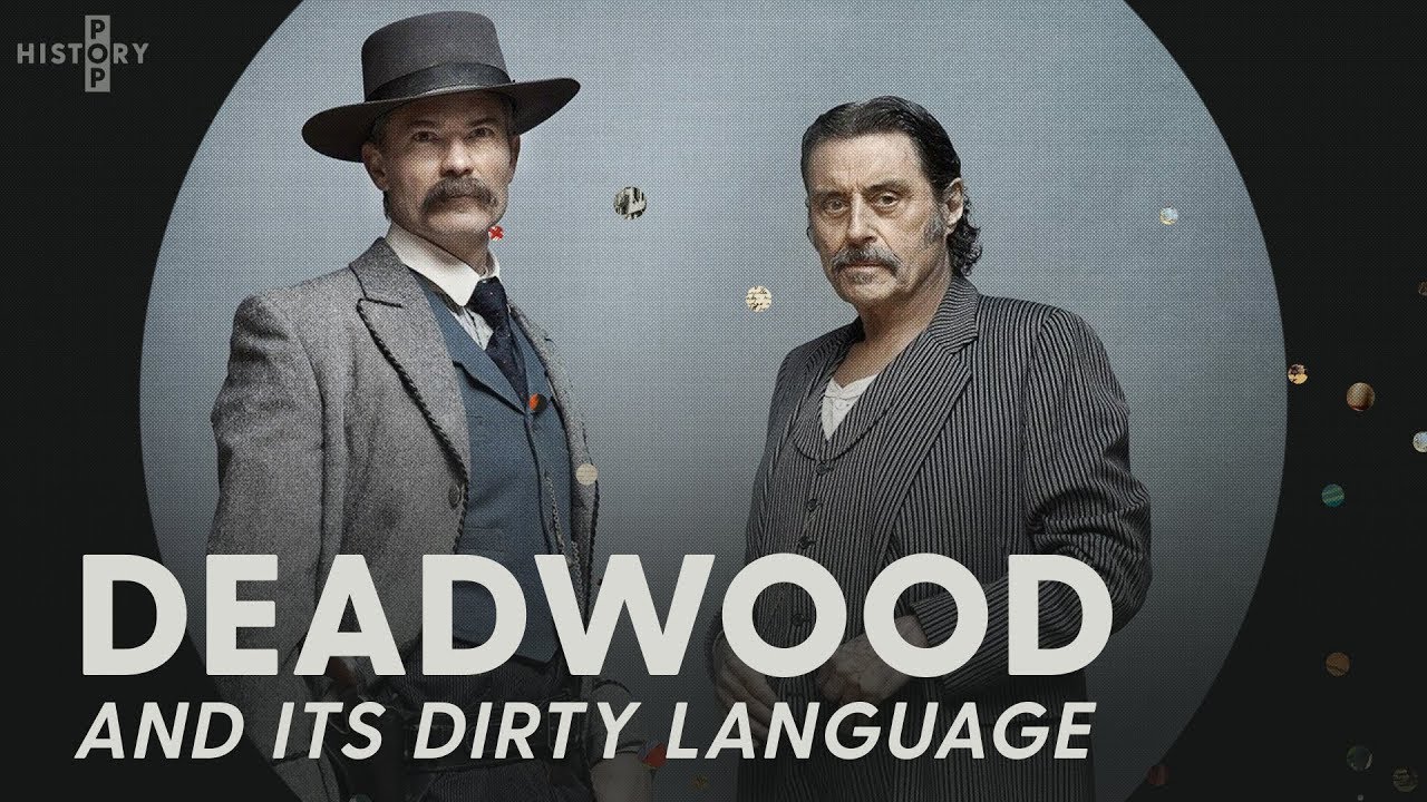 Did the people of Deadwood really swear that much?