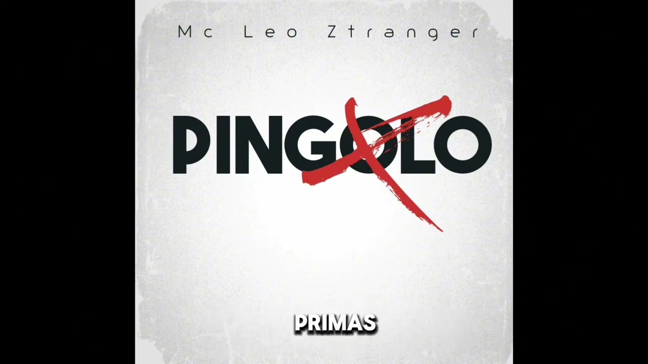 Pingolo - Mc Leo Ztranger (Video Liryc) #perreomexa
