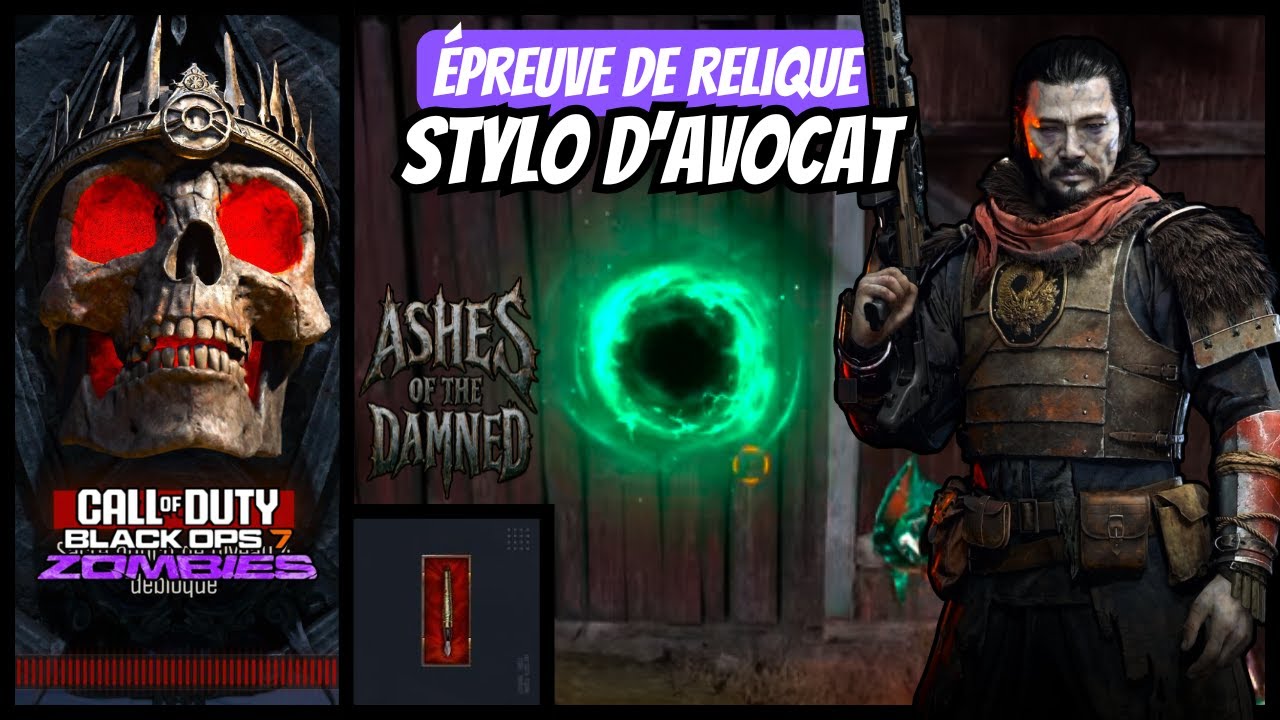 [BO7] ASHES OF THE DAMNED : Épreuve de Relique Stylo d'Avocat | Call of Duty 🖋️