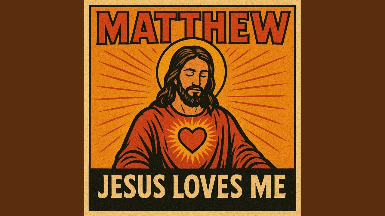 Jesus Loves Me