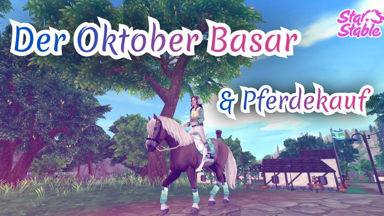 Der NEUE Basar + PFERDEKAUF / Star Stable Online