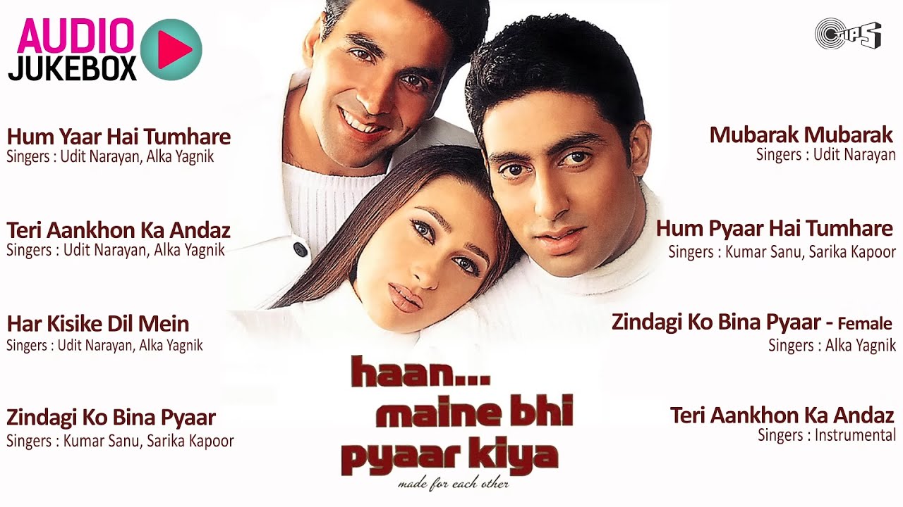 Haan Maine Bhi Pyaar Kiya Jukebox - Full Album Songs | Akshay Kumar, Karisma Kapoor, Abhishek