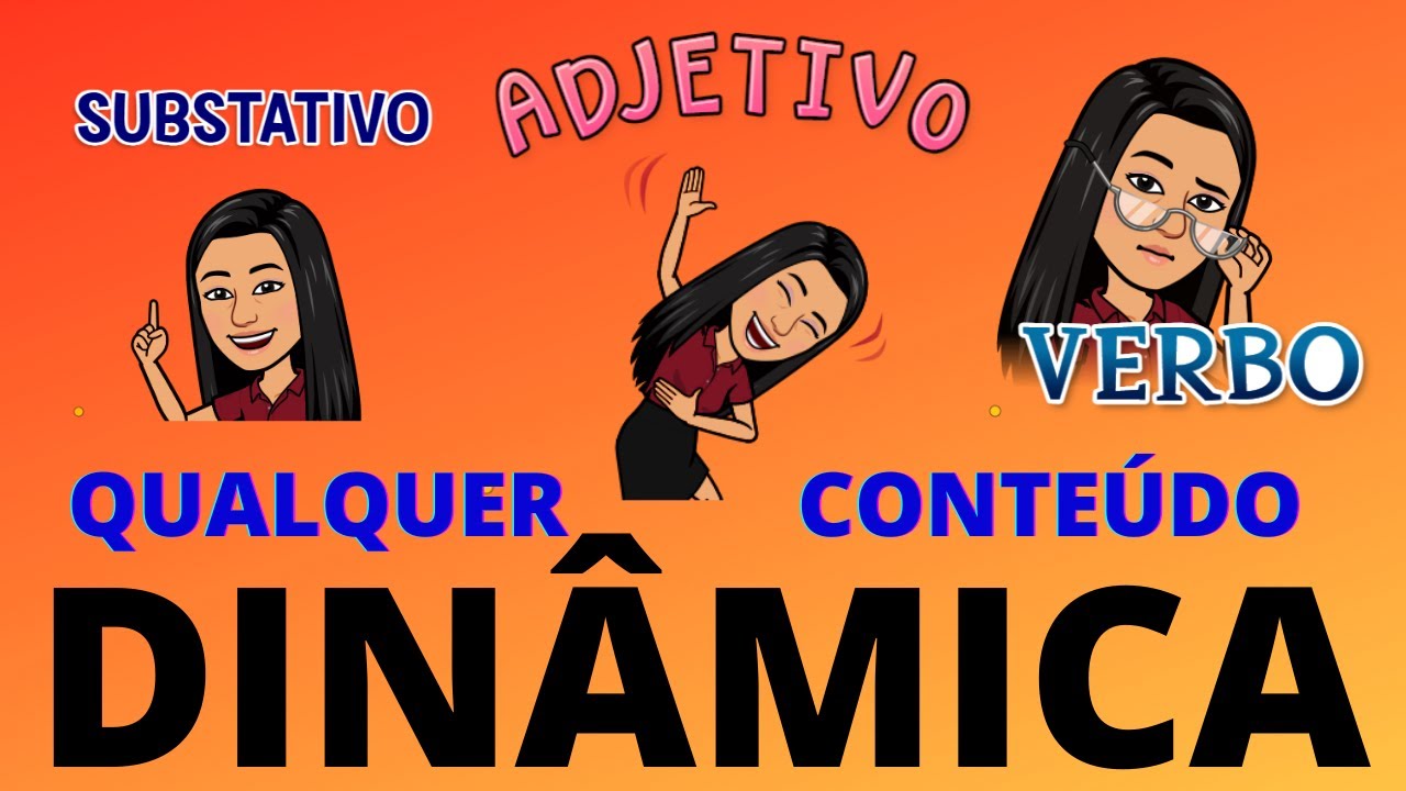 DINÂMICA Adjetivo, Verbo e Qualquer Conteúdo [3 ESTRATÉGIAS] Professor em Sala