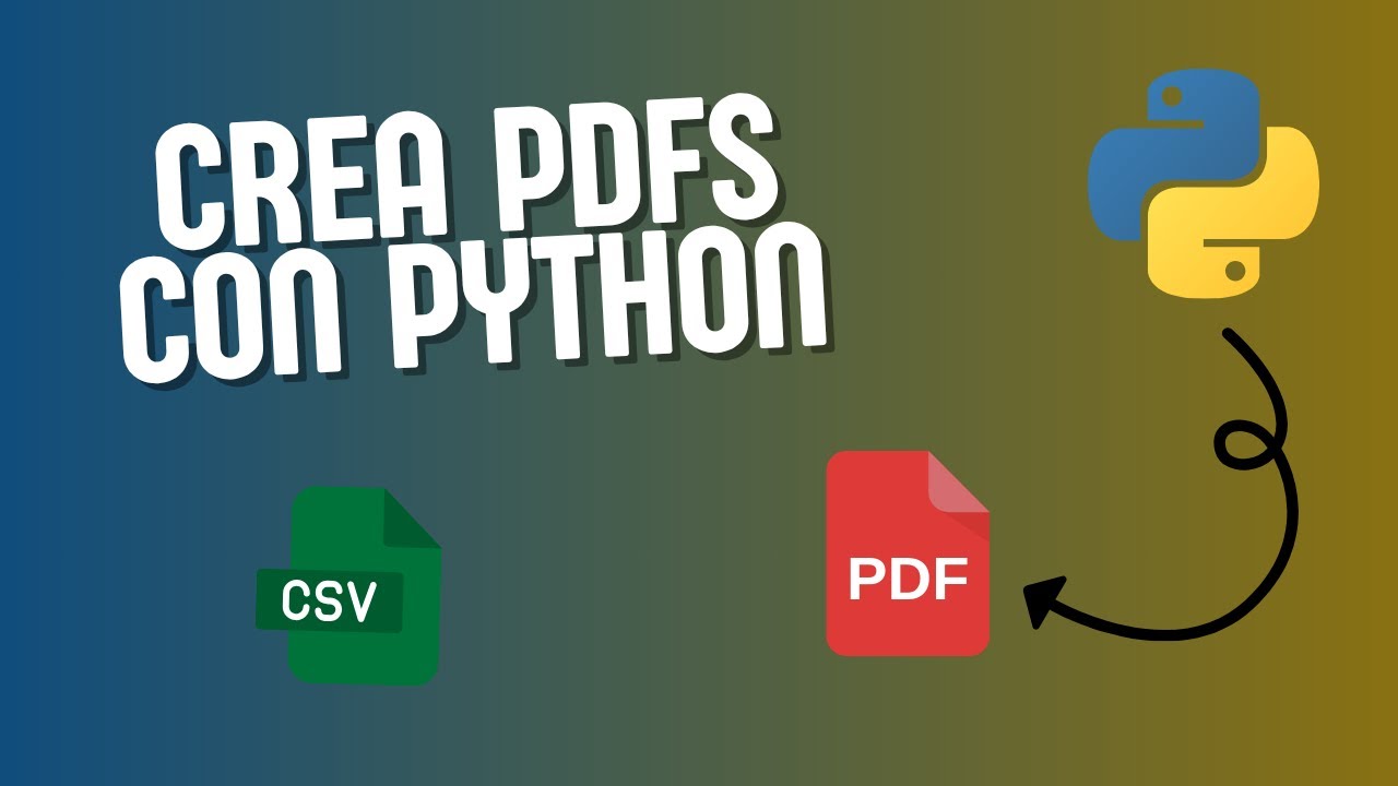 Genera tus propios PDFs con Python | Proyecto fácil y útil