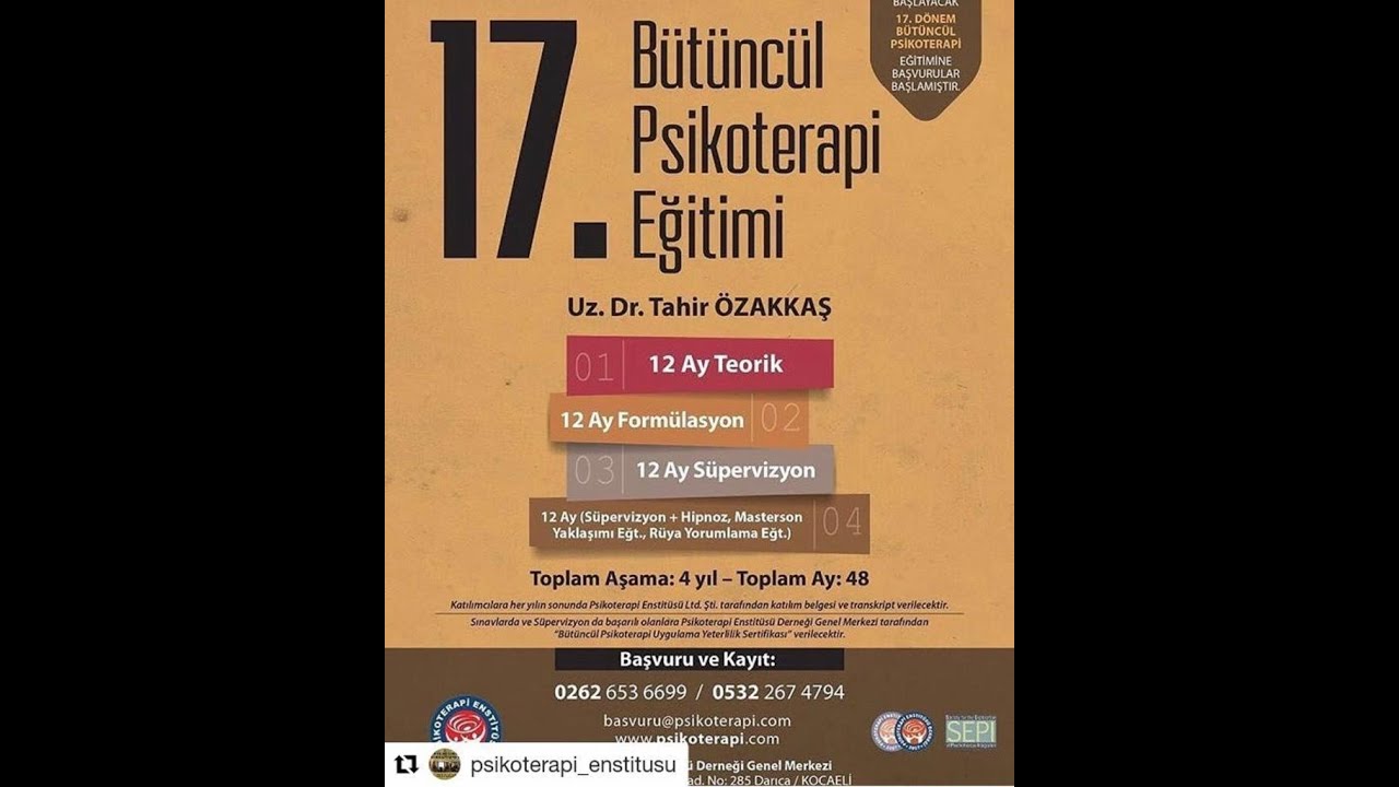 Uz. Dr. Tahir Özakkaş- 17.Bütüncül Psikoterapi Eğitimi- Ego Durumları Özeti- Canlı Yayın- 27.01.2019