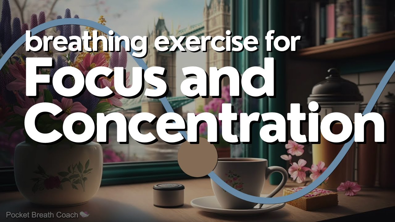 Breathing Exercise for Focus and Concentration | 5.5 - 5.5 Balanced Breath