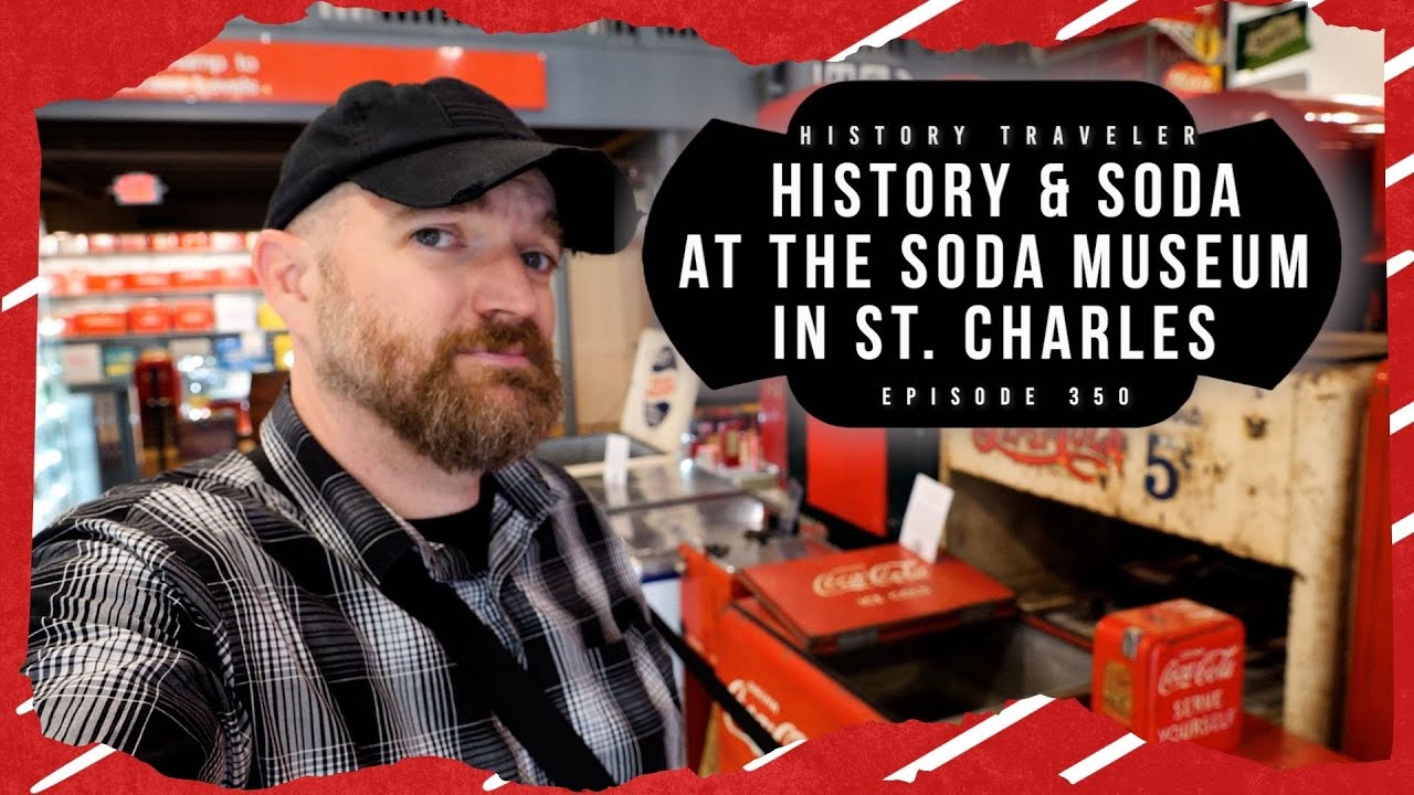 History & Soda at The Soda Museum in St. Charles, Missouri | History Traveler Episode 350