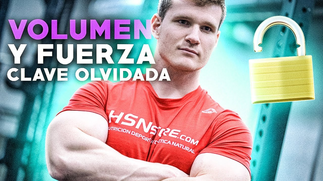 La CLAVE OLVIDADA para ganar MASA MUSCULAR